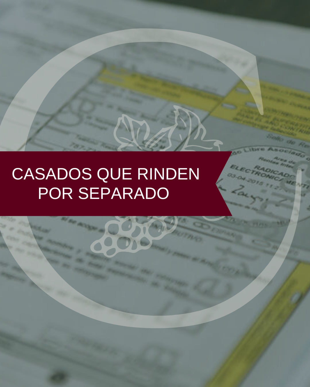 Reserva de espacio • Casados que rinden por separado • Planillas • Temporada de Impuestos • Puerto Rico